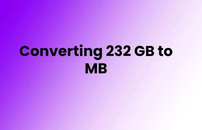 232-gb-to-gib-convert-2022