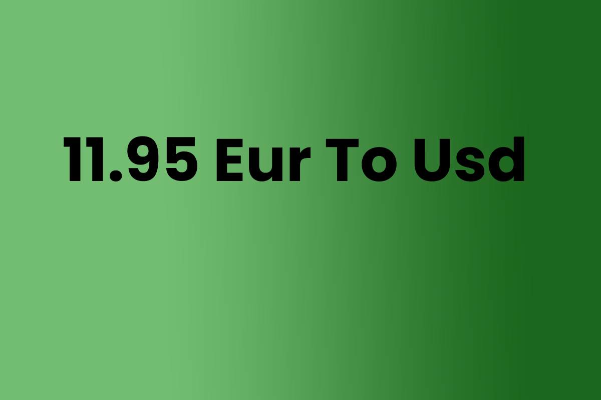 11-95-eur-to-usd-techies-express