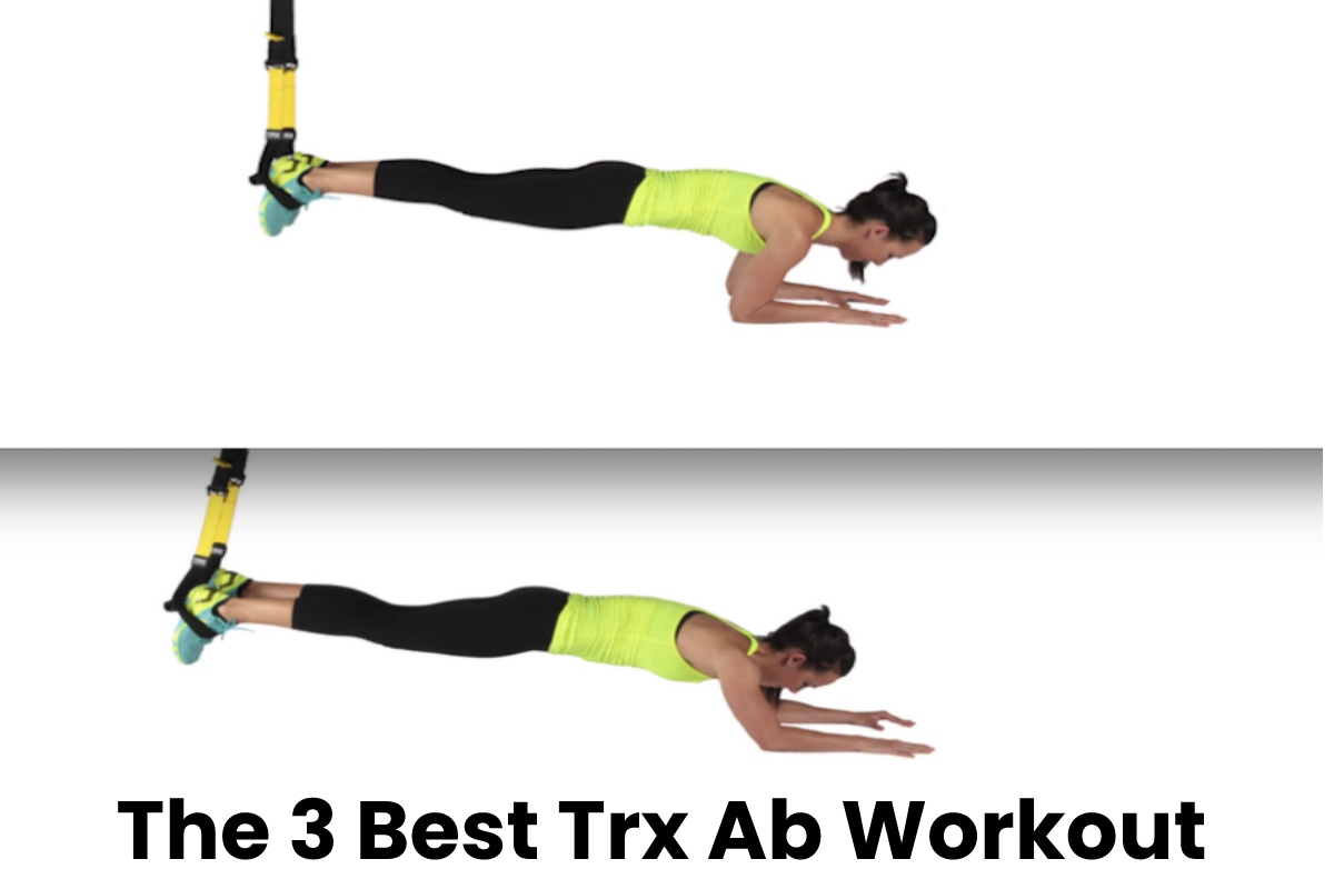 The 3 Best Trx Ab Workout - Techies Express